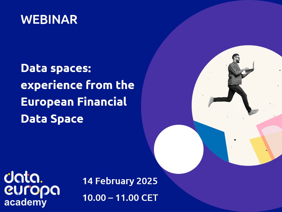 Webinar ‘Data spaces: experience from the European Financial Data Space’