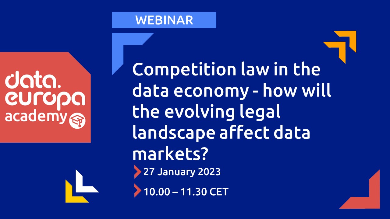 Competition law in the data economy - how will the evolving legal landscape affect data markets?