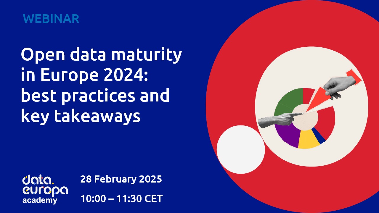 Recording data.europa.eu academy webinar on 'Open data maturity in Europe 2024: best practices and key takeaways'